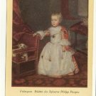 VELASQUEZ - INFANT PHILIPP PROSPER  -VINTAGE P/C C-238