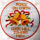 HOLIDAY BELLS CROSS STITCH KIT WITH HOOP PEACE & GOOD WILL