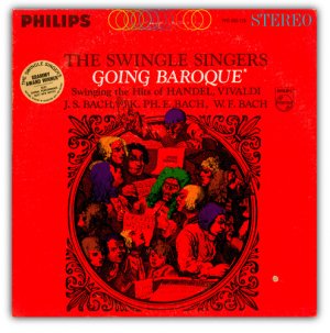 SWINGLE SINGERS (1964) Going Baroque