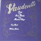 joan morris mezzo soprano/william bolcom piano/vaudville