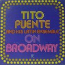 On Broadway  Tito Puente and His Latin Ensemble