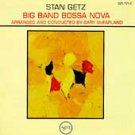 stan getz big band bossa nova
