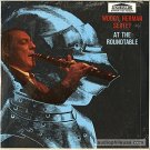R-25067 - Woody Herman Sextet at the Roundtable - Woody Herman Sextet [1959]