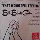 that wonderful feeling / bill black's combo