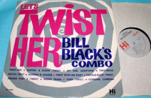 let's twist her / bill black's combo / 32006