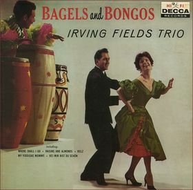 bagels and bongos / irving fields trio / 78856