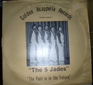 "the past is in the future" / "the 5 jades" gar107