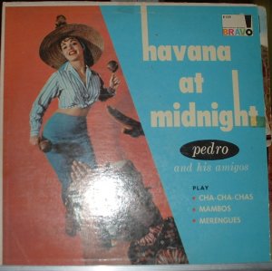havana at midnight / pedro and his amigos / k109