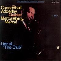 cannonball adderley quintet /mercy. mercy,mercy/2663