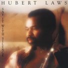 say it with silence hubert laws / 35022