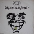 why can't we be friends war / 441