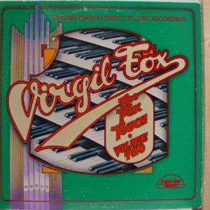 VIRGIL FOX . The Fox Touch &acirc;�� Volume Two ccs 7002