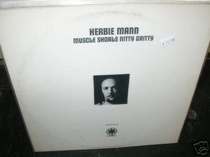 muscle shoals nitty gritty herbie mann / 526