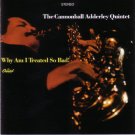 why am I treated so bad / cannonball adderley / st2617