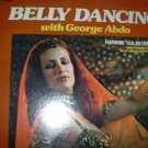 George Abdo & his Flames of Araby: Belly Dancing with George Abdo;