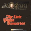 Mozart: The Late Piano Concertos