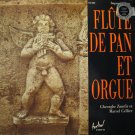 Gheorghe Zamfir Et Marcel Cellier - Flûte De Pan Et Orgue
