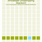 Step By Step Guide to Wholesale Dropshipping