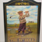 19TH HOLE GOLF PBG PUB BAR HOME OFFICE WOOD SIGN NEW