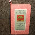 Simple Abundance A Daybook of Comfort and Joy - Women's Book