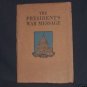 The President’s War Message 4/2/1917