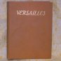 Versailles and the Trianons