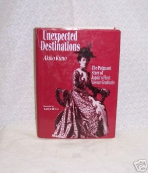 Unexpected Destinations Akiko Kuno Signed