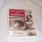 When all Roads Led to Tombstone
