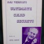 Dai Vernon's Ultimate Card Secrets by Ganson, L.