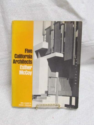 Five California Architects by Randall L. Makinson and Esther McCoy (1975, Paperb
