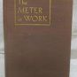 The Meter at Work by Rider, John