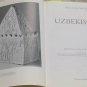 Uzbekistan,  Heirs to the Silk Road