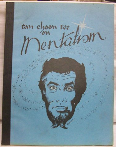 Tan Choon Tee on Mentalism