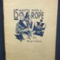 15 Minutes with a Rope by Hull, R.W.