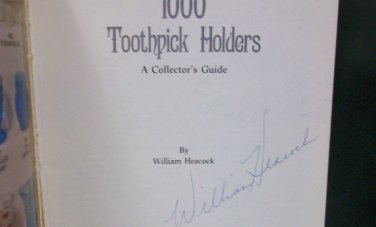 1000 Toothpick Holders by Heacock William Signed