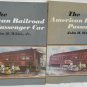 The American Railroad Passenger Car 2 Vols. by White John