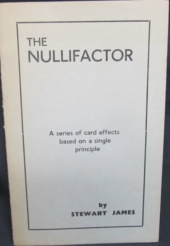 The Nullifactor by James Stewart