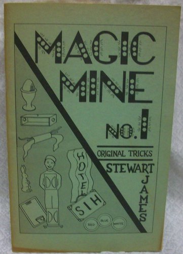Magic Mine #1 by Stewart James