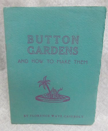 Button Gardens by Casebolt, Florence