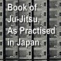 The Textbook of Ju-Jutsu by Uyenishi, S.K.