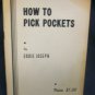 How to Pick Pockets by Joseph, Eddie