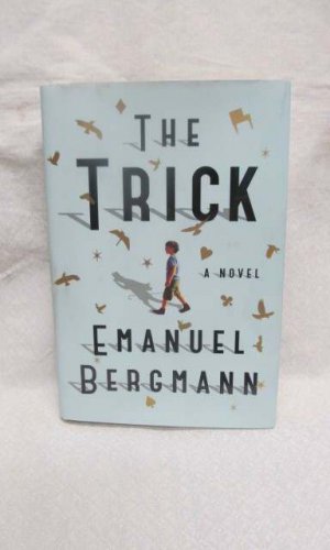 The Trick by Bergmann, Emanuel SIGNED