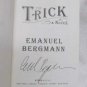The Trick by Bergmann, Emanuel SIGNED