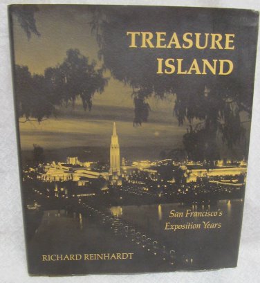 Treasure Island, San Francisco Exposition Years