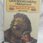 Great British Cooking  by Garmey Jane