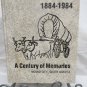 1884-1984 A Century of Memories, Mound City SD