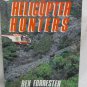 The Helicopter Hunters by Forrester, Rex