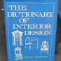 The Dictionary of Interior Design, by Pegler, Martin