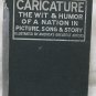 Caricature The Wit & Humor of a Nation