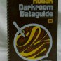 Kodak Darkroom Guide for Black & White by Kodak
